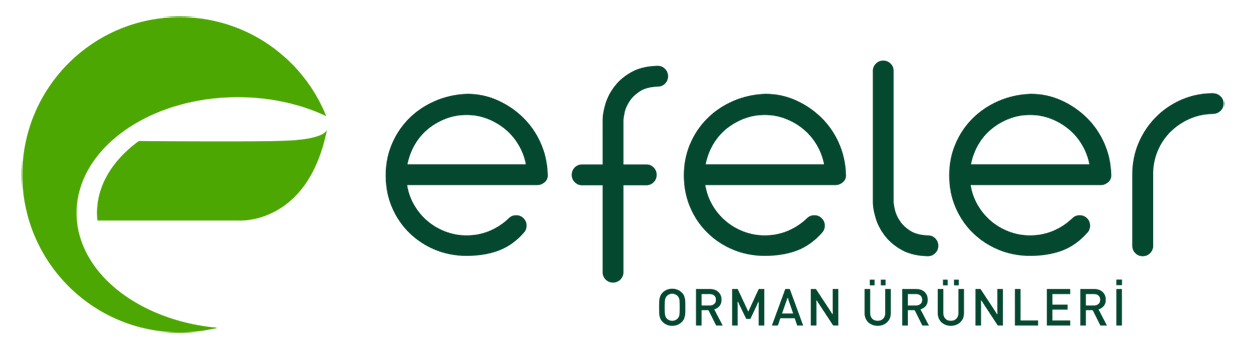 EFELER ORMAN ÜR.SAN.VE TİC.LTD.ŞTİ.